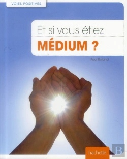 Bertrand.pt - Et Si Vous Etiez Medium?