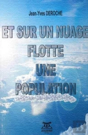 Et Sur Un Nuage Flotte Une Population