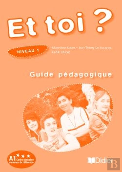 Bertrand.pt - Et Toi ? Version Internationale Niveau 1 Guide Pedagogique