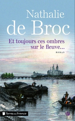 Bertrand.pt - Et Toujours Ces Ombres Sur Le Fleuve