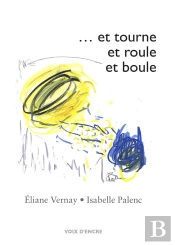 Et Tourne Et Roule Et Boule