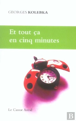 Bertrand.pt - Et Tout Ca En Cinq Minutes