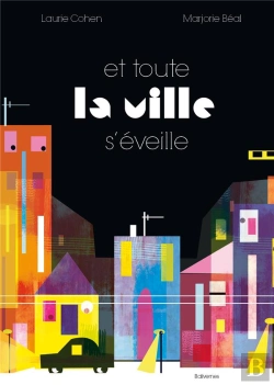 Bertrand.pt - Et Toute La Ville S'Eveille