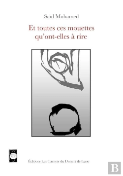 Bertrand.pt - Et Toutes Ces Mouettes Qu'Ont-Elles À Rire