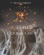 Et Tu Cool-A-Chew