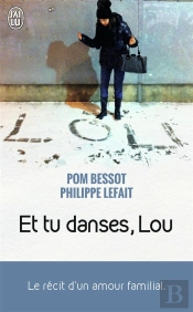 Et Tu Danses, Lou