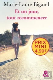 Et Un Jour, Tout Recommencer
