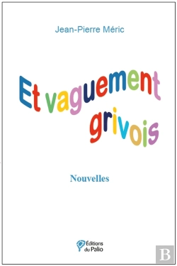 Bertrand.pt - Et Vaguement Grivois