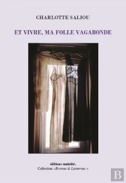 Bertrand.pt - Et Vivre, Ma Folle Vagabonde