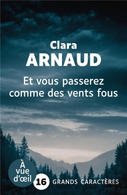 Bertrand.pt - Et Vous Passerez Comme Des Vents Fous