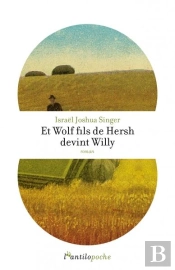 Et Wolf Fils De Hersh Devint Willy