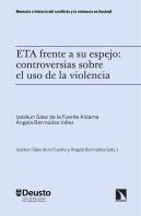Eta Frente A Su Espejo: Controversias Sobre El Uso De La Vio