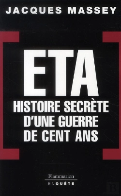Bertrand.pt - Eta ; Histoire Secrète D'Une Guerre De Cent Ans