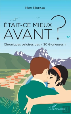 Bertrand.pt - Etait-Ce Mieux Avant ? - Chroniques Paloises Des 