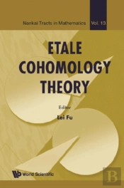 Etale Cohomology Theory