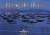 Etang De Thau - Etang De Reves