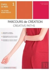 Etapes De Mode - T01 - Etapes De Mode - Vol01 - Parcours De Creation