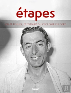 Bertrand.pt - Etapes - L'Alpe D'Huez Etendard Du Cyclisme En Isere