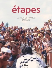 Étapes ; Le Tour De France En Isère