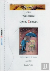 Etat De Chaises - Yves Barre, Ill. Yves Barre