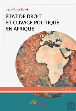 Bertrand.pt - Etat De Droit Et Clivage Politique En Afrique