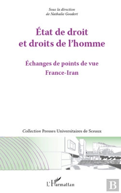 Bertrand.pt - État De Droit Et Droits De L'Homme ; Échanges De Points De Vue France-Iran
