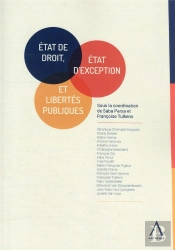 État De Droit, État D'Exception Et Libertés Publiques
