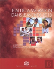 Etat De La Migration Dans Le Monde 2013