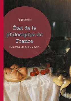 Bertrand.pt - État De La Philosophie En France : Un Essai De Jules Simon