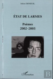 Etat De Larmes ; Poemes