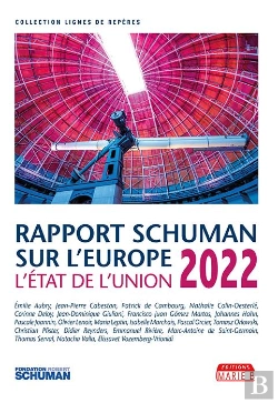 Bertrand.pt - État De L'Union 2022 : Rapport Schuman Sur L'Europe