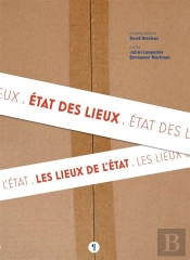 État Des Lieux, Les Lieux De L'Etat