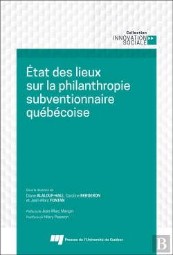 Bertrand.pt - État Des Lieux Sur La Philanthropie Subventionnaire Québécoise