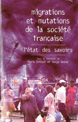 Bertrand.pt - Etat Des Savoirs : Migrations Et Mutations De La Société Française