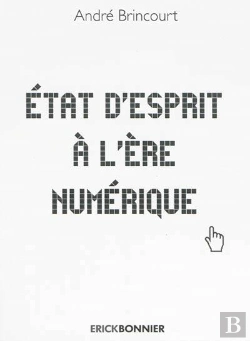 Bertrand.pt - Etat D'Esprit A L'Ere Numerique