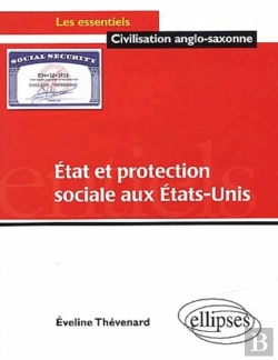 Bertrand.pt - Etat Et Protection Sociale Aux Etats-Unis