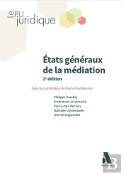 État Généraux De La Médiation (2e Édition)