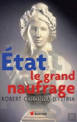 Bertrand.pt - Etat ; Le Grand Naufrage