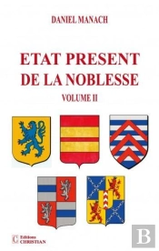 Etat Présent De La Noblesse Tome Ii