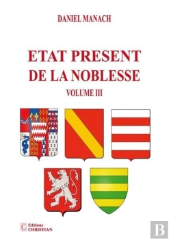 Bertrand.pt - État Présent De La Noblesse Volume Iii