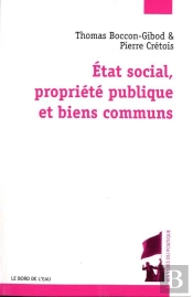 État Social, Propriété Publique, Bien Communs
