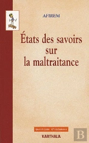 États Des Savoirs Sur La Maltraitance