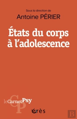 Bertrand.pt - États Du Corps À L'Adolescence