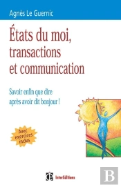 États Du Moi, Transactions Et Communication
