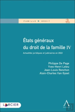 Bertrand.pt - Etats Generaux Du Droit De La Famille - Tome Iv Actualites Juridiques Et Judiciaires En 2022