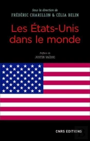 Etats-Unis Dans Le Monde (Les)