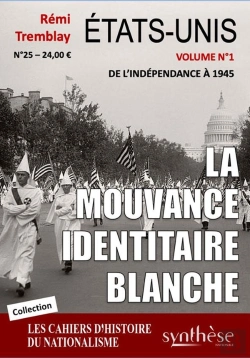 Bertrand.pt - États-Unis La Mouvance Identitaire Blanche (Volume I)