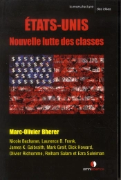 Etats-Unis : La Nouvelle Lutte Des Classes