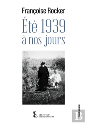 Été 1939 À Nos Jours