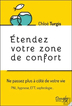 Bertrand.pt - Étendez Votre Zone De Confort ; Ne Passez Plus À Côté De Votre Vie